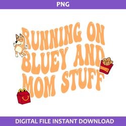 running on bluey and mom stuff png, bingo png, bluey png, cartoon png digital file