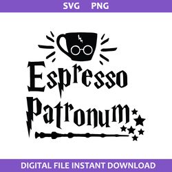 espresso patronum svg, magic wizard svg, harry potter svg, png digital file