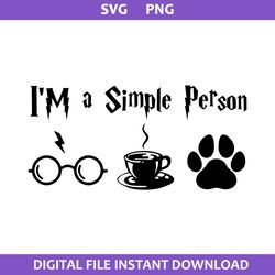 i'm a simple person svg, harry potter svg, magic wand svg, png digital file