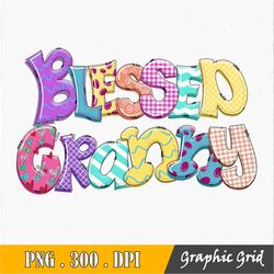 blessed granny sublimation mama png, sublimation design download, mother's day, mom png, mama sublimation png file