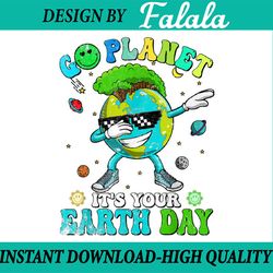 dabbing earth day 2023 groovy go planet it's your earth day png, happy earth day png, easter png, digital download