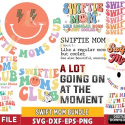 11 file swift mom bundle svg , taylor swift bundle SVG, Taylor Swift Inspired , cricut, for Cricut, Silhouette, file cut