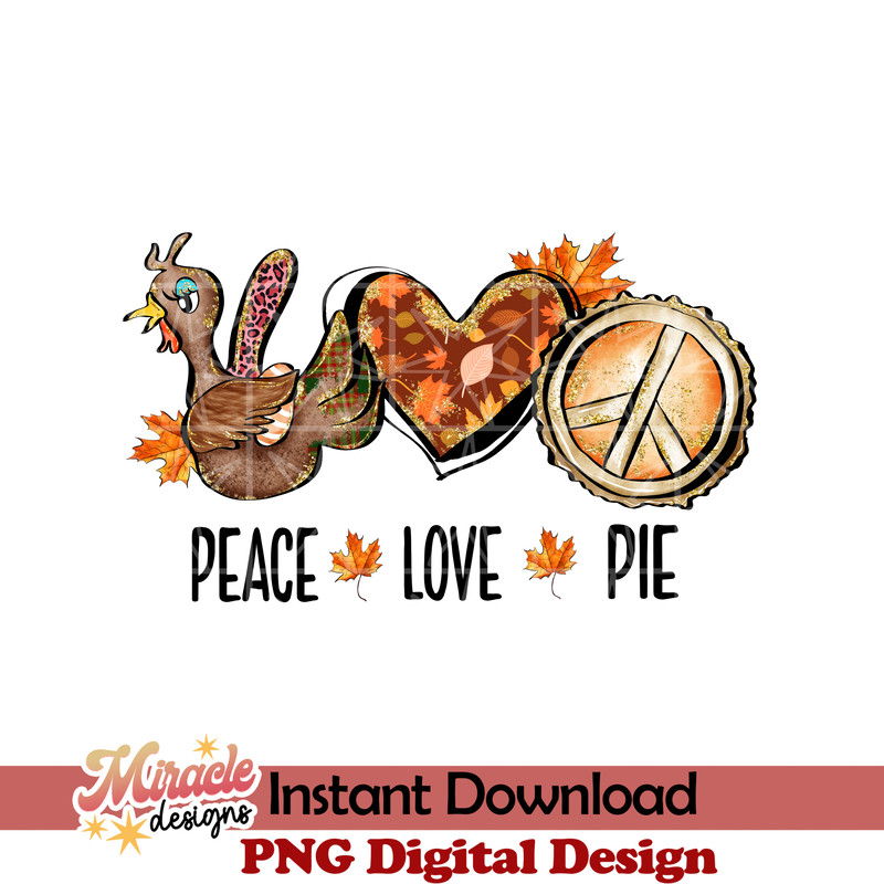 TG14072203-Peace Love Pie sublimation.jpeg