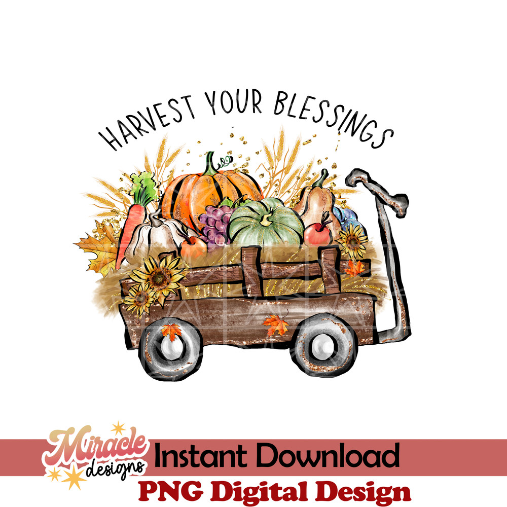 TG14072206-Harvest your blessings sublimation.jpeg