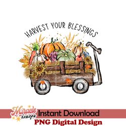 harvest your blessings sublimation
