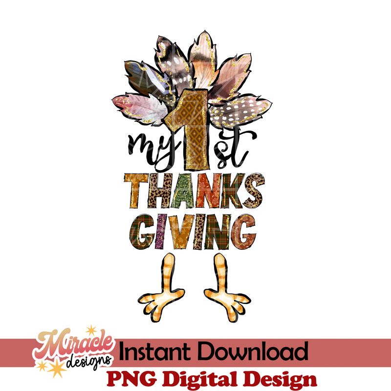 TG14072216-My 1st thanksgiving sublimation.jpeg