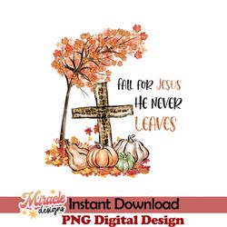 fall for jesus he never leaves sublimation