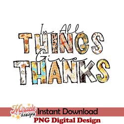 in all things give thanks sublimation
