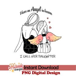 mt08032322-i have an angel in heaven i call her daughter sublimation