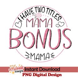 mt20032313-bonus mom svg