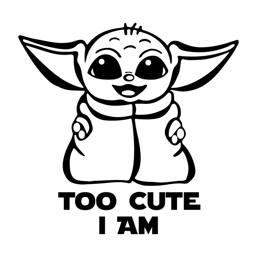 Baby Yoda Too Cute I Am.png