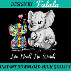 autism awareness love needs no words elephant support png, elephant mom autism child, autism mom png, autism awareness p