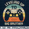 Leveling up to Big Brother 2022 funny gamer vintage kids men T-Shirt copy.jpg
