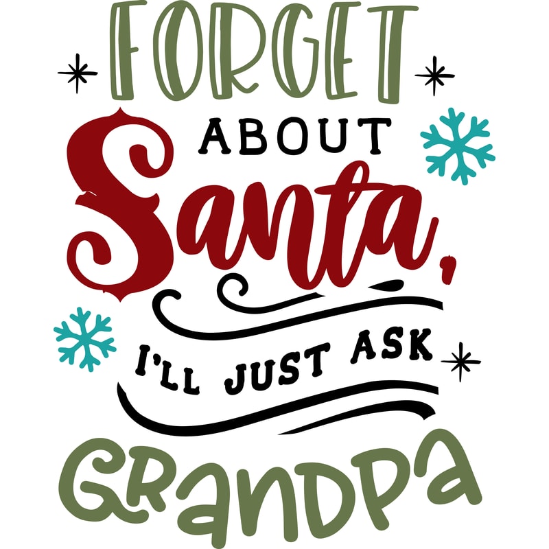 Forget about Santa ask .png