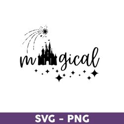 magical disney svg, mickey mouse svg, disney family vacation 2023 png, disney trip svg, disneyland svg - download