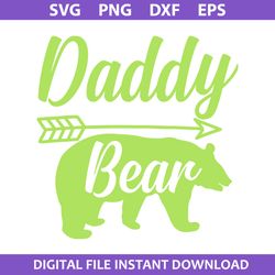 daddy bear svg, bear dad svg, father's day svg, png dxf eps file