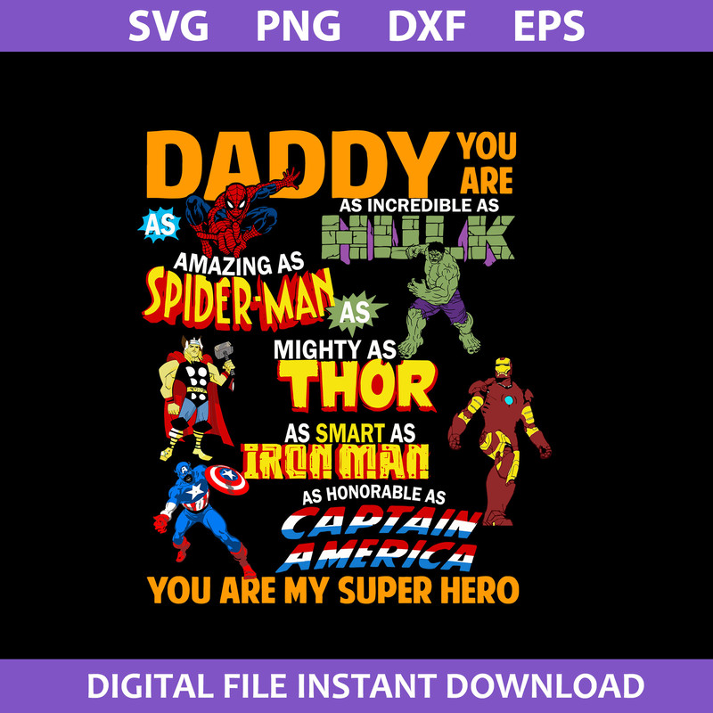 1-Daddy-You-Are-My-Super-Hero-Svg,-Father's-Day-Svg,-Png-Dxf-Eps-File.jpeg