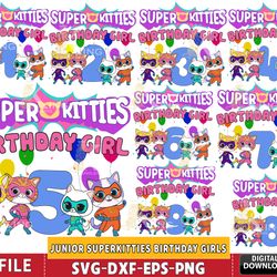 Junior SuperKitties Birthday Girls Number svg ,9 file Superkitties SVG EPS PNG, for Cricut, Silhouette, Digital Download