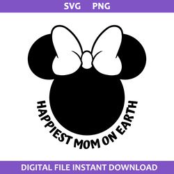 minnie happiest mom on earth svg, minnie mouse svg, disney svg, png digital file