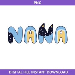 bluey dog nana svg, bluey nana png, bluey mother's day png, bluey png, cartoon png digital file