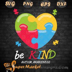 Heart kindness autism awareness be kind puzzle svg png dxf eps