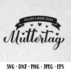 Zum Muttertag SVG. Happy Mothers Day in German