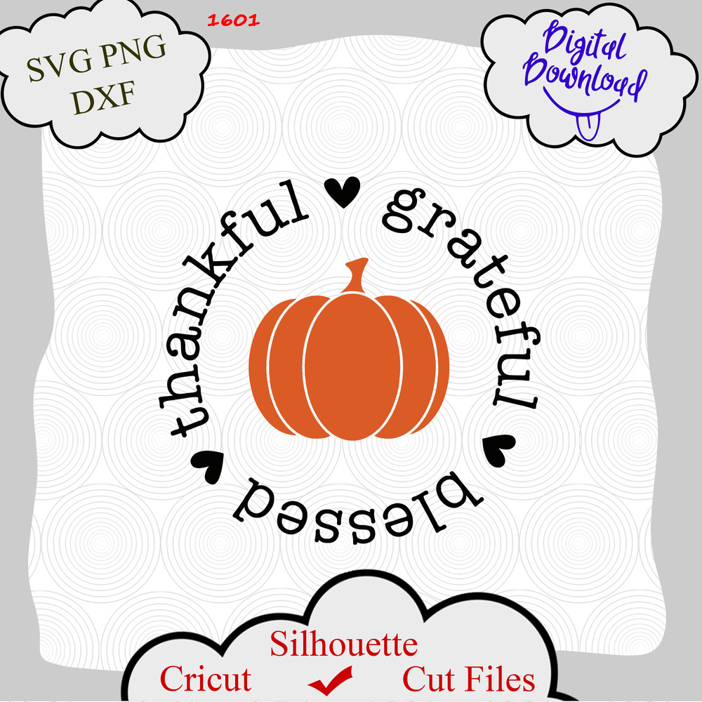 1601 Thankful Grateful Blessed Pumpkin.png