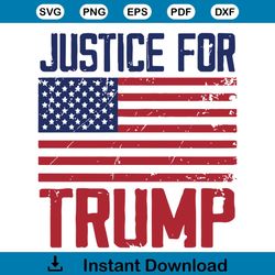 justice for trump svg i stand with trump svg cutting files