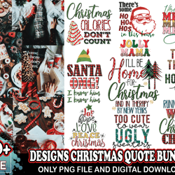 10 designs christmas quote png bundle, christmas png, xmas png, merry christmas png, santa png, christmas clipart