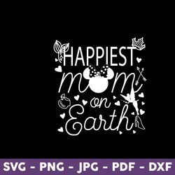happiest mom on earth svg, family trip svg, minnie mouse svg, disney svg, mother's day svg - download file