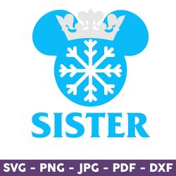 Mouse Sister Svg, Sister Svg, Mickey Mouse Svg, Disney Svg, Disney Mother Day Svg, Mother's Day Svg - Download File