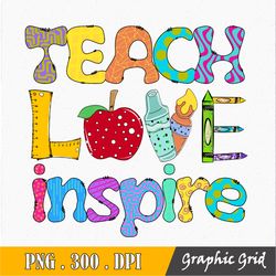 Teach Love Inspire Sublimation Mama PNG, Sublimation Design Download, Mother's Day, Mom PNG, Mama Sublimation PNG File