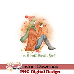 i'm a fall kinda girl sublimation