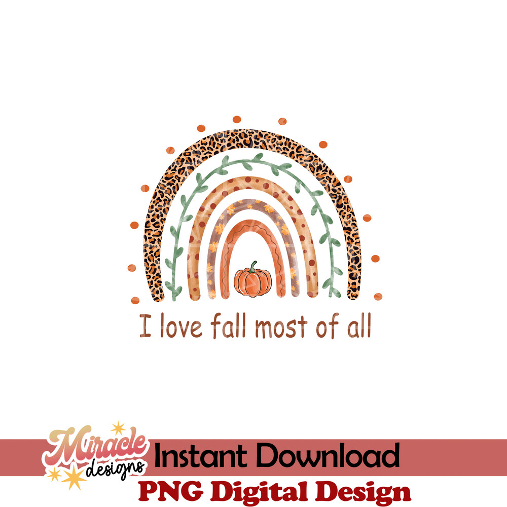 AUT01062211-I love fall most of all sublimation.jpeg