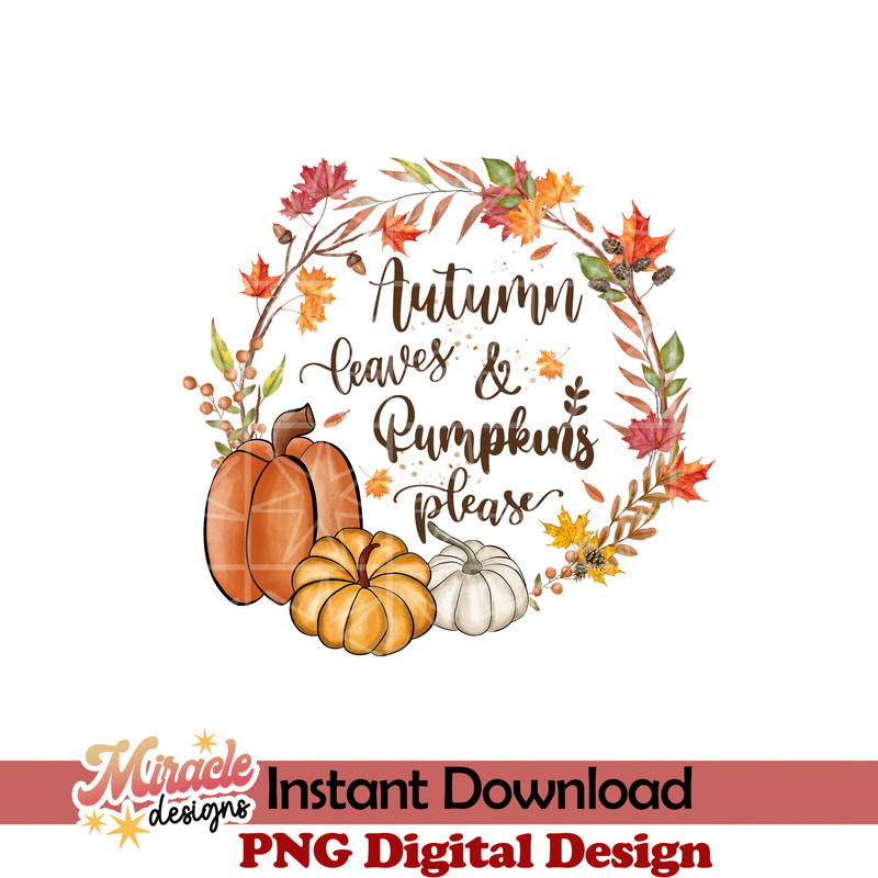 AUT01062219-Autumn leaves & pumpkins please sublimation.jpeg