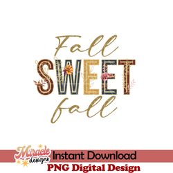 pumpkin spice is my favorite season sublimation