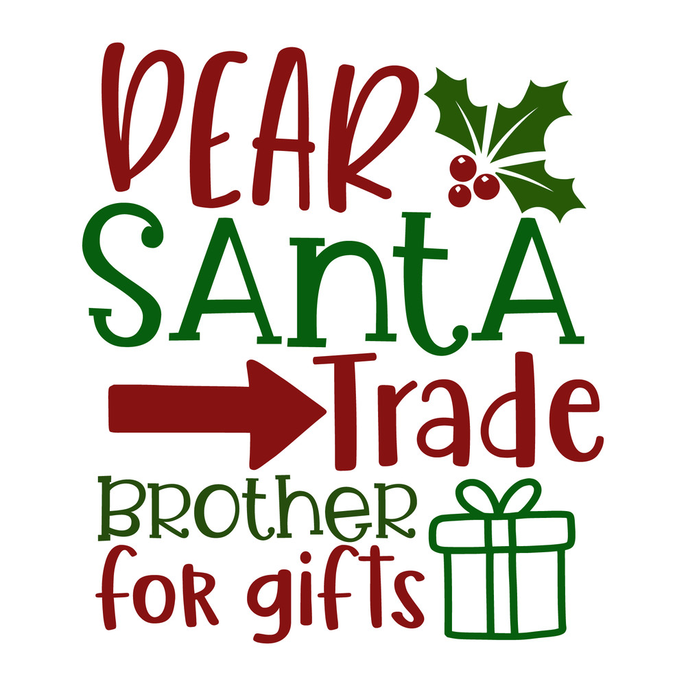 dear santa trade brother for gifts-01.png