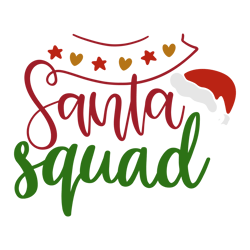 santa squad, mega christmas svg,santa,holiday,funny christmas shirt,cut  file cricut