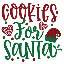 cookies for santa, mega christmas svg,santa,holiday,funny christmas shirt,cut  file cricut
