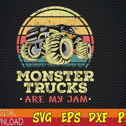 monster truck are my-jam for monster truck svg, eps, png, dxf, digital download