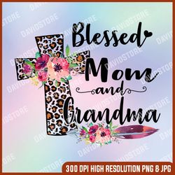 blessed to be called mom grandma leopard cross mothers day png, blessed to be called mom grandma png, mother day png