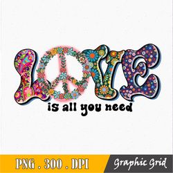 love is all you need sublimation, ready to press heat transfer sublimation design, love is all you need, vintage, retro,