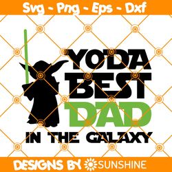 Yoda Best Dad In The Galaxy Svg, Star Wars Svg, Best Dad Ever Svg, Father Day Svg, File For Cricut