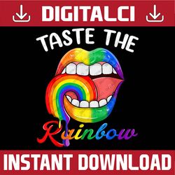 Taste The Rainbow Sexy Lips LGBT Pride Gay Rainbow LGBT Month PNG Sublimation Design