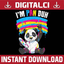 i'm pan duh panda pansexual pride rainbow lgbt lgbt month png sublimation design
