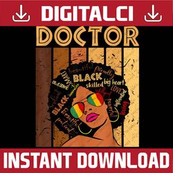 doctor afro african american black history month black history, black power, black woman, since 1865 png sublimation