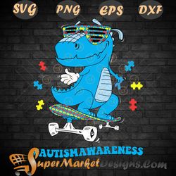 Autism awareness kids dinosaur skateboarding SVG PNG DXF EPS