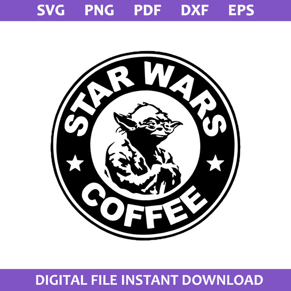 Star Wars Starbucks Coffee Svg, Star Wars Coffee Svg, Starbu - Inspire  Uplift