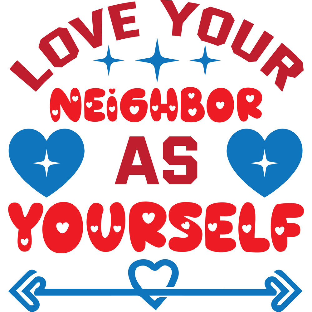 Love your neighbor as yourself.png