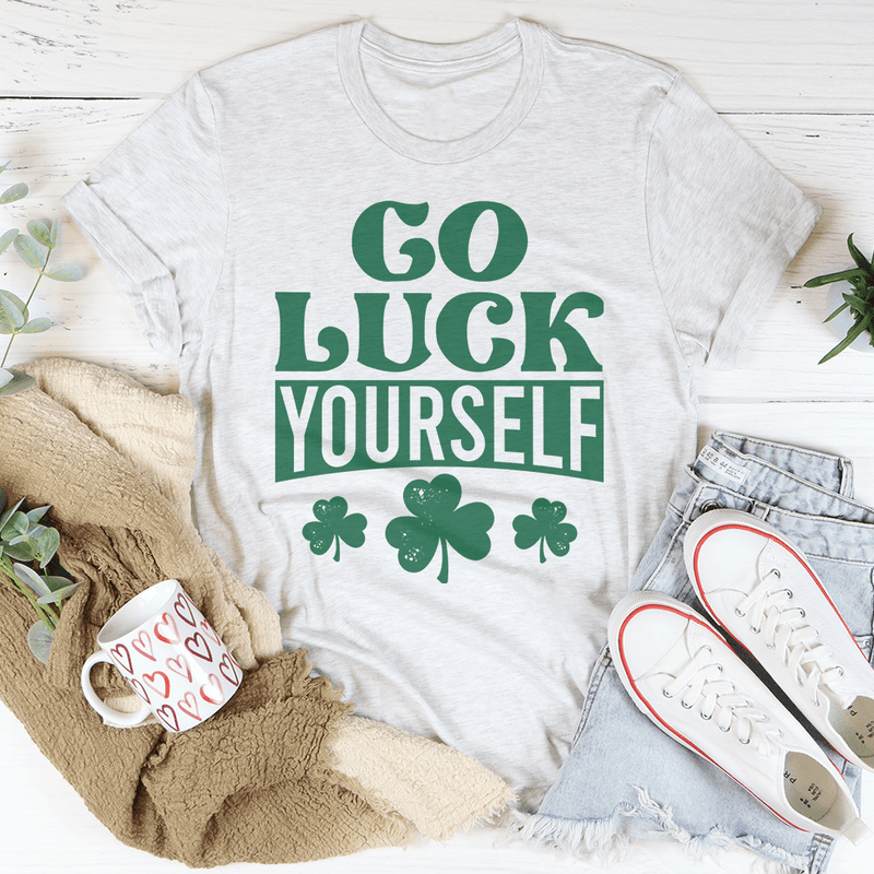 Go Luck Yourself Tee